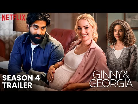 Ginny And Georgia Season 4 Trailer | Release Date | All The Latest Updates!!