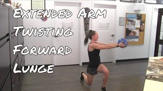 Twisting Forward Lunge - Extended Arm