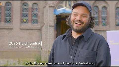 Cultuurfonds Mode Stipendium Edition 14 - Aftermovie with interviews & guests - Duran Lantink