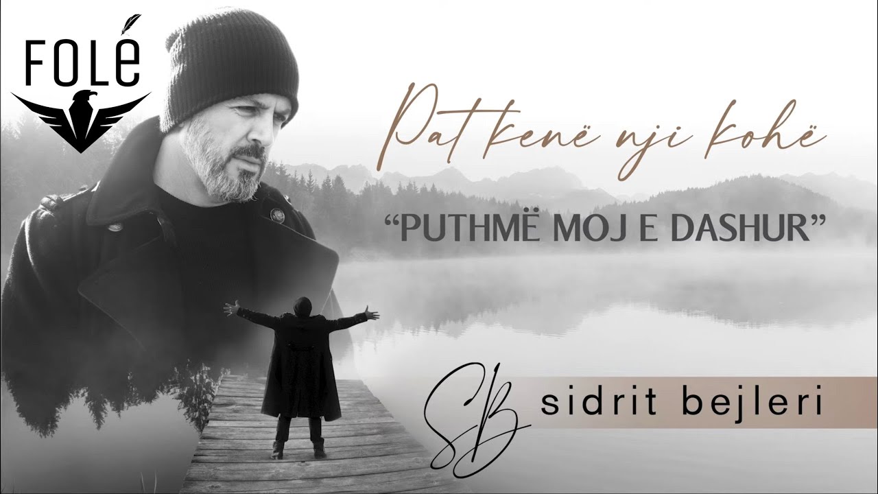 Sidrit Bejleri - Ah sa e bukur (Official Lyrics Video)