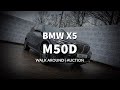 BMW X5 M50D l WALK-AROUND l AUCTION VIDEO