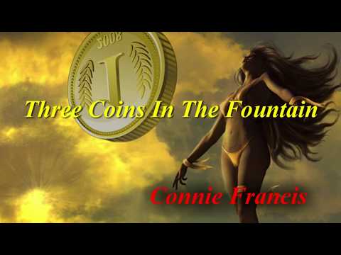 Three Coins In The Fountain (1961) - Connie Francis - Lyrics