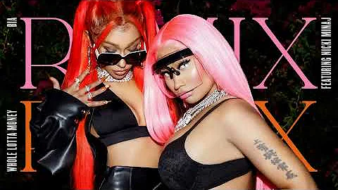 BIA - WHOLE LOTTA MONEY (Remix - Official Audio ) ft. Nicki Minaj