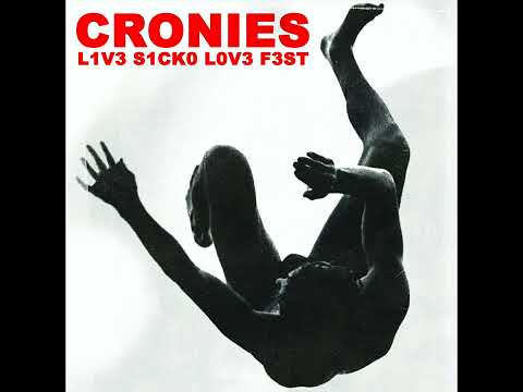 Cronies (5) — CRONIES - A.W.F.T.H.