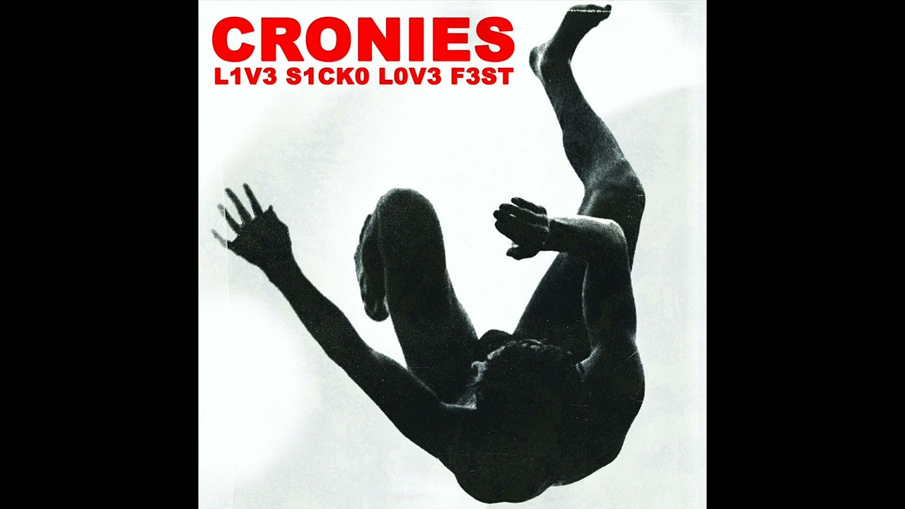 CRONIES - A.W.F.T.H.