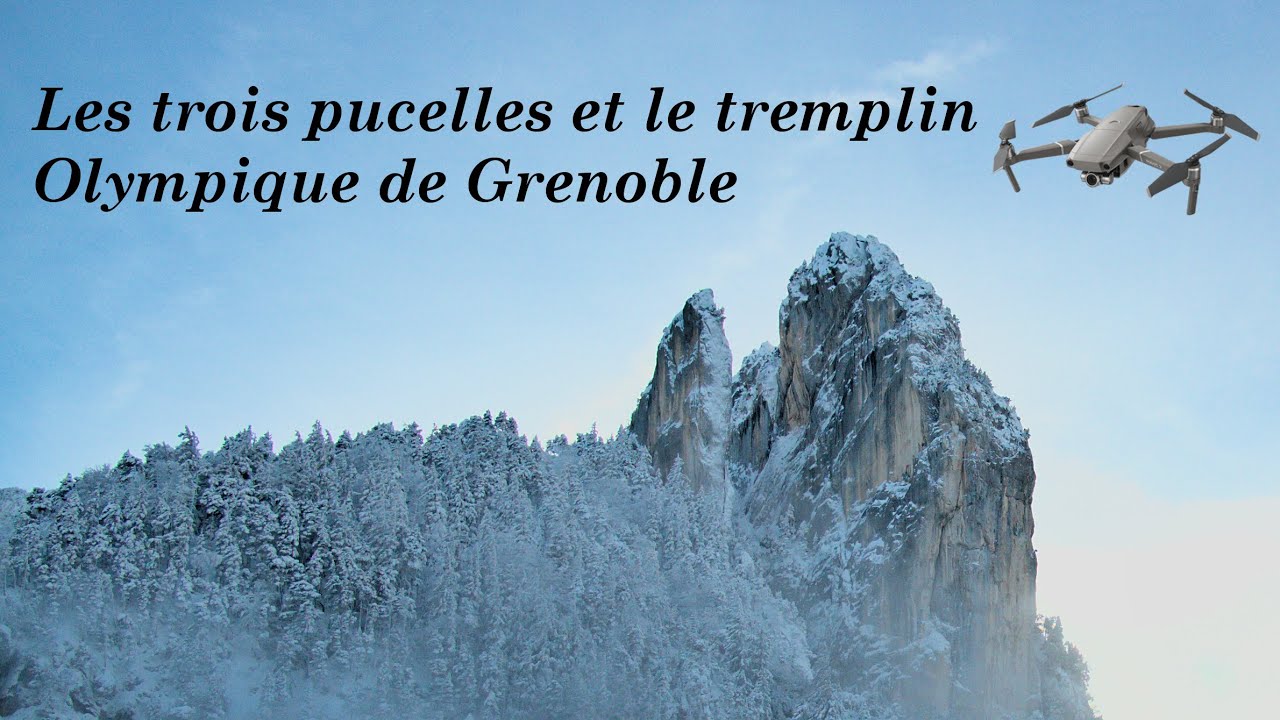 Les trois pucelles et le tremplin olympique de Grenoble en drone DJI Mavic 2 zoom