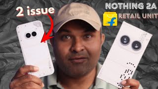 Nothing Phone 2A unboxing flipkart Retail unit  & Initial impression