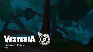 Vignette de la vidéo "Vesteria OST - Enchanted Forest"