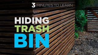 DIY Making a Simple Trash Bin Screen to Cover Outdoor Garbage Can