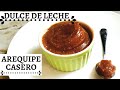 DULCE DE LECHE CASERO/ AREQUIPE CASERO / prepara helados de dulce de leche casero