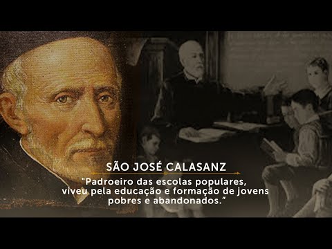 São José Calasanz| E a missão de educar | 25 de agosto