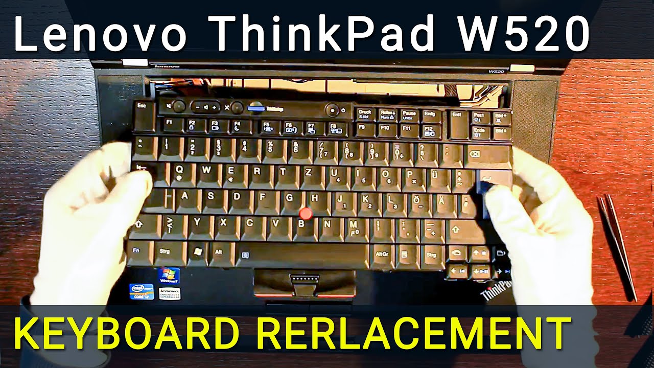 How to Replace Lenovo ThinkPad W520 Laptop Keyboard - Fix Broken