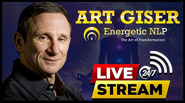 24/7 Live Energetic NLP: Healing, Intuition, and Spiritual Growth with Art Giser