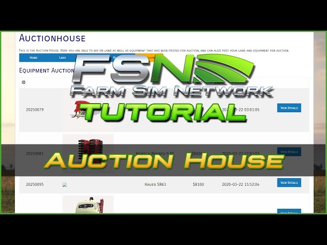 Auction House | Farm Sim Network (FSN) Tutorial #11