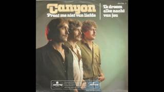 Canyon - Ik Droom Elke Nacht Van Jou