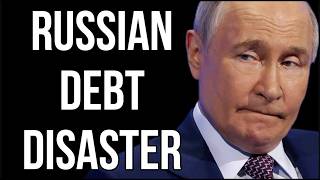 RUSSIAN Debt Disaster