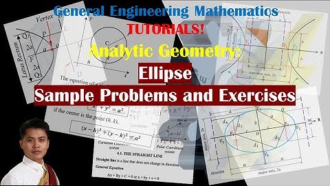 Analytic Geometry Part 5: Ellipse