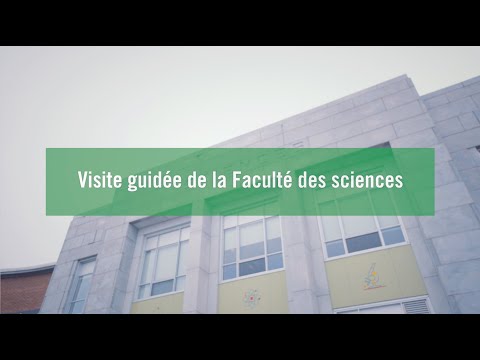 Visite guidée de la Faculté des sciences