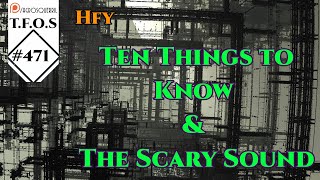 r/HFY TFOS# 471 - Ten Things to Know & The Scary Sound (HFY / Sci-Fi Reddit Stories)