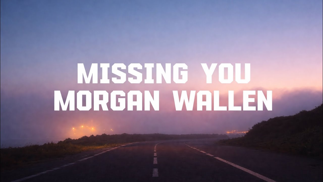 Morgan Wallen - Missing You (Acoustic Vintage Country Love Song)