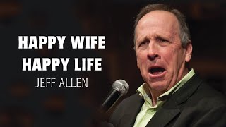 Jeff Allen: Happy Wife, Happy Life (2002) | Stand Up Comedy