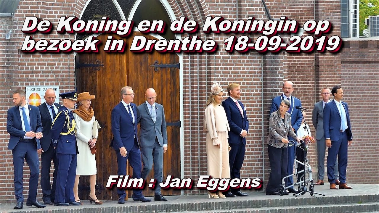 De Koning en de Koningin op bezoek in Drenthe 18 09 2019 - YouTube
