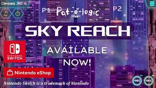 Sky Reach | Trailer | Nintendo Switch