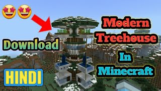 MODERN TREEHOUSE DOWNLOAD FOR MINECRAFT PE | MINECRAFT HINDI | MINECRAFT HOUSE DOWNLOAD | screenshot 4