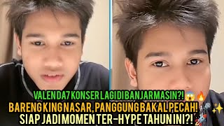 Download Lagu Valen DA7 mau Konser di Banjarmasin lagi? Bareng King Nasar MP3