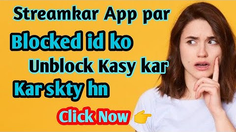 Sk (Streamkar App) par blocked id ko unblock kar ka Tariqa by Miss Uni | Technical Miss Uni