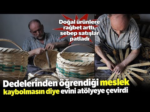 Bursa’da Yüz Yıllardır Örülen Sepetlere Rağbet Arttı