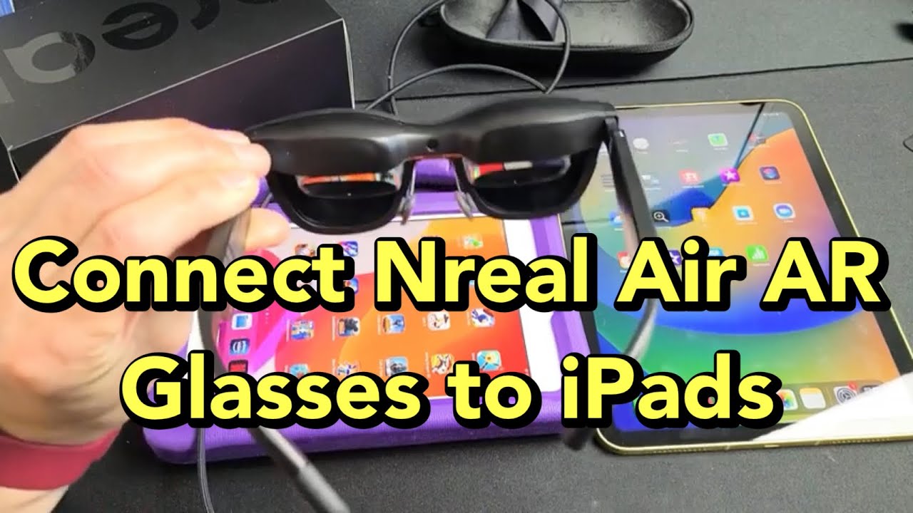 Connect Apple iPad's to Nreal (XREAL) Air AR Glasses (Very Simple!)