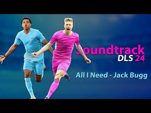 All I Need Jack Bugg Soundtrack DLS 24 