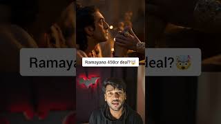 Ramayana 450cr Deal bollywood ramayana