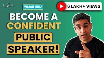 Public Speaking Skills | Boost your Confidence | Ankur Warikoo