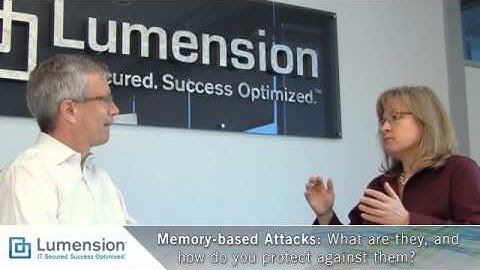 Memory-Based Attacks - What are they and how do you protect against them