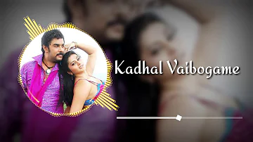 Kadhal vaibogame remix | Kadhal vaibogame dj remix | Kadhal vaibogame song | Kadhal vaibogame mix