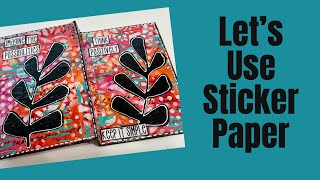 OFFICE SUPPLY TURNED ART SUPPLY :Create on Sticker Paper  #artjournal #mixedmedia