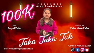 Taka Tuka Tak | Faryal Zafar | Rap | Pashto New Song 2023 | 4K