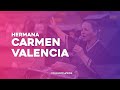 Hna. Carmen Valencia l Levántate Dios te da una segunda oportunidad  l 11/10/2020