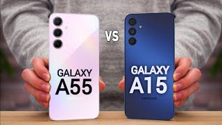Samsung Galaxy A55 vs Samsung Galaxy A15