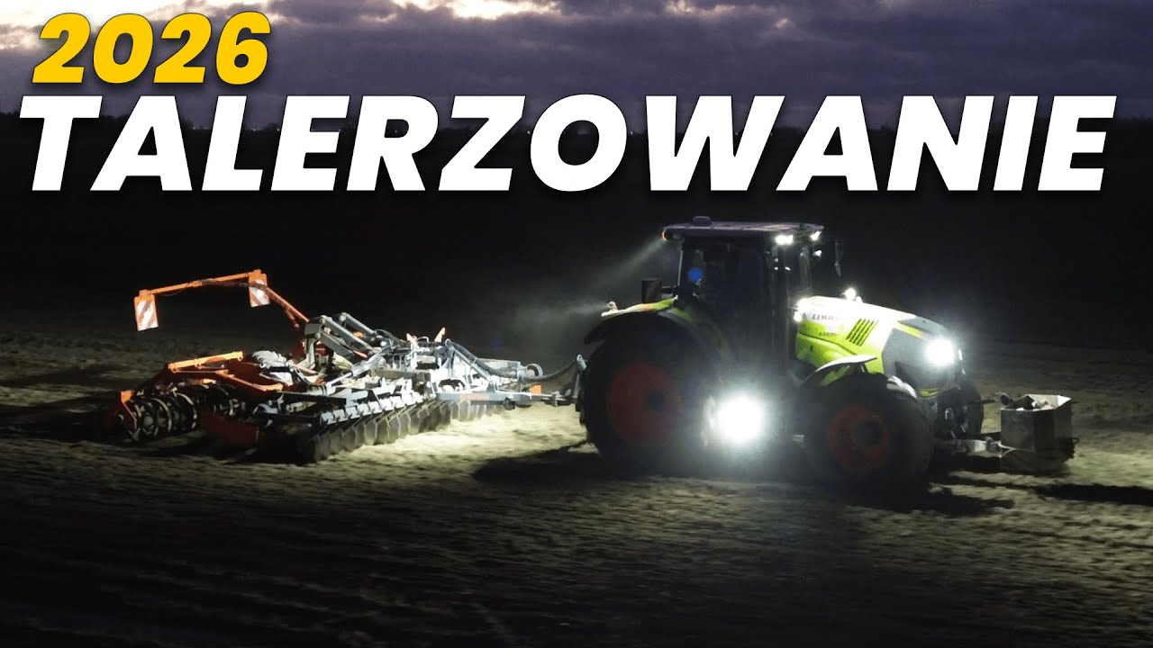 ☆ 🇵🇱 ROZPOCZĘCIE SEZONU 2026 W GR ANDREJUK & TALERZOWANIE & CLAAS AXION 830 MANDAM GAL-K 5 🇵🇱 ☆