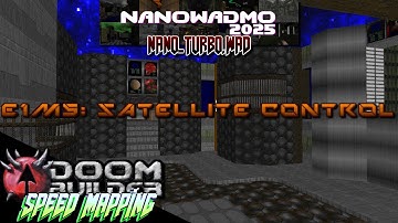 E1M5: Satellite Control | NaNoWADMo 2025 | DOOM SPEED MAPPING TIMELAPSE | DOOM BUILDER