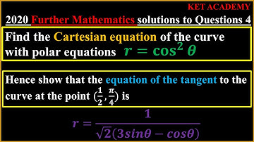 Solution to Further Mathematics 2020 Questions 4 Paper 2 (KET Academy)