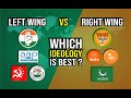 Left Wing Vs Right Wing || Which Ideology is Best for People ?