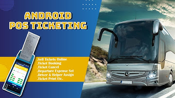 Android Based Counter Ticketing System | Digital POS Software | POS Bus Ticketing | POS Ticketing