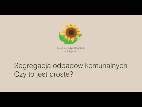 Segregacja odpadów komunalnych. Czy to jest proste?