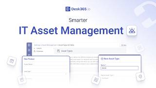 IT Asset Management Software | Track Assets & Tickets in Desk365