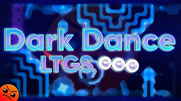 "Dark Dance" by LTGS [ALL COINS] | Geometry Dash Daily #308 [2.11]