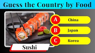Guess the Country by Traditional Food |Guess the Country Quiz by QuizzoRama 79 views 3 months ago 8 minutes, 21 seconds